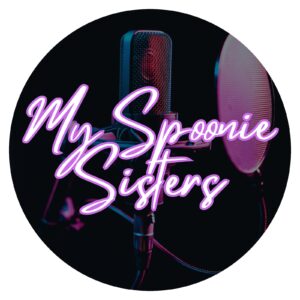 My spoonie podcast resilientaf kissingasphalt notmycircus