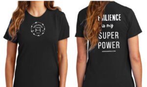 Tshirt-Resilience is my SUPER POWER